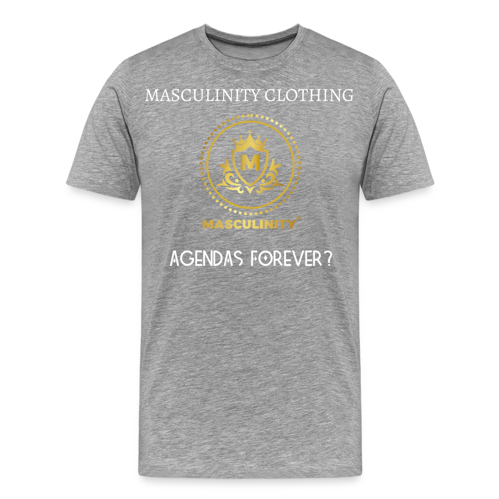 AGENDAS FOREVER? MASCULINTY CLOTHING  T-SHIRT - heather gray
