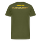 LADIES LOVE MASCULINITY - olive green