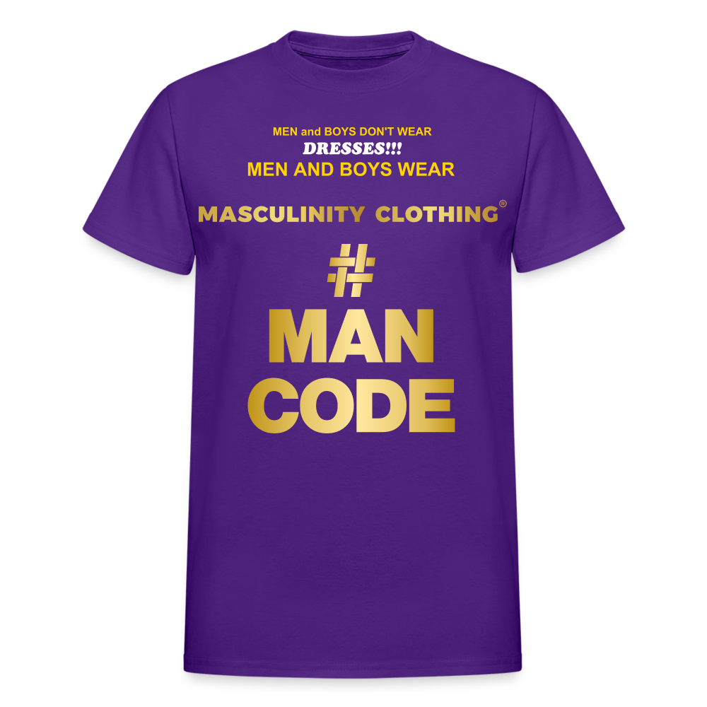 MEN AND BOYS DON'T WEAR DRESSES THEY WEAR MASCULINTY CLOTHING - purple