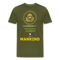 MASCULINITY IS STANDING AGAINST THE AGENDAS WAR ON MAKIND - olive green