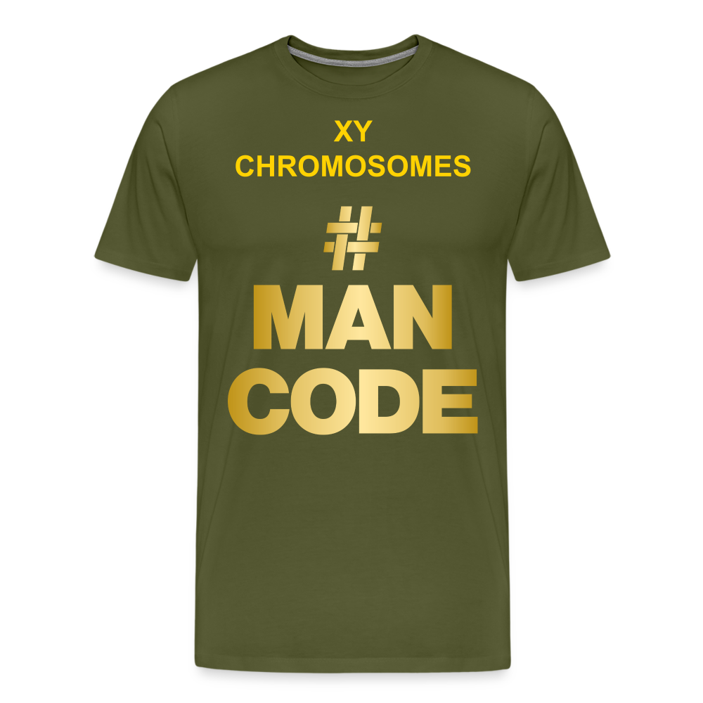 MANCODE XY CHROMOSOMES SCIENCE AND FACTS OVER FEELINGS AND FICTION - olive green