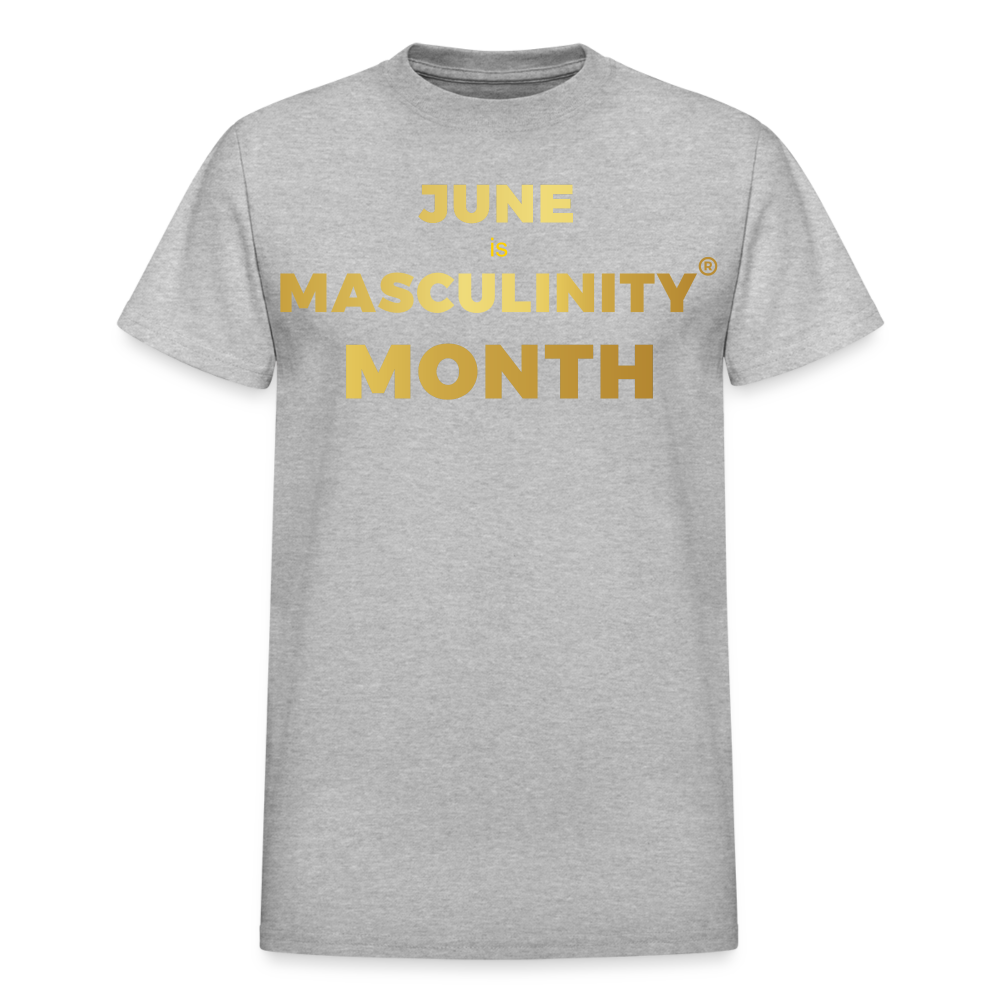 JUNE IS THE MONTH OF MASCULINITY - heather gray