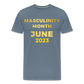 MASCULINITY MONTH JUNE 2023 - steel blue