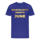 MASCULINITY MONTH JUNE/ STRAIGHT PRIDE - royal blue