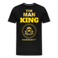 THE MAN KING "LONG LIVE MASCULINITY" - black