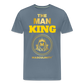 THE MAN KING "LONG LIVE MASCULINITY" - steel blue