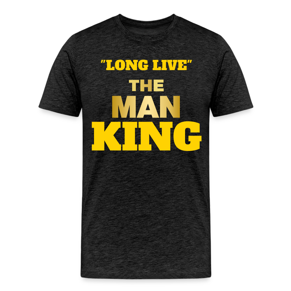 "LONG LIVE" THE MAN KING - charcoal grey