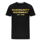 MASCULINITY MOVEMENT EST. JUNE - black
