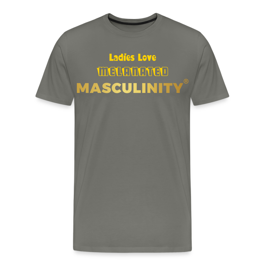 "Ladies Love" Melanated Masculinity T-Shirt - asphalt gray
