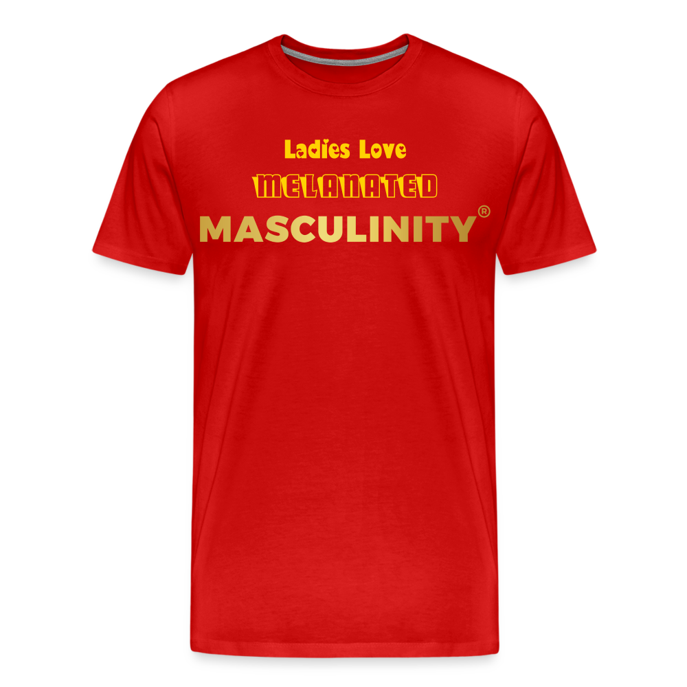 "Ladies Love" Melanated Masculinity T-Shirt - red