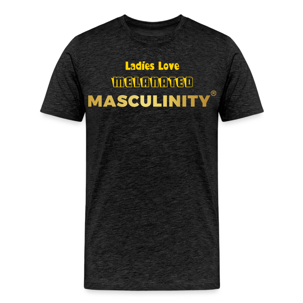 "Ladies Love" Melanated Masculinity T-Shirt - charcoal grey