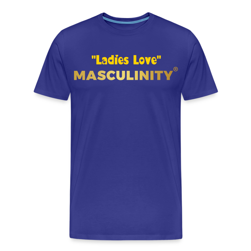 "Ladies Love" Masculinity - royal blue