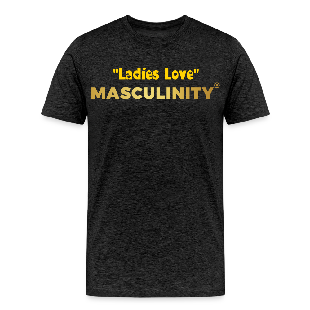 "Ladies Love" Masculinity - charcoal grey