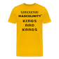 KINGS and KANGS 24 Karat "GOLD" Melanated Masculinity - sun yellow