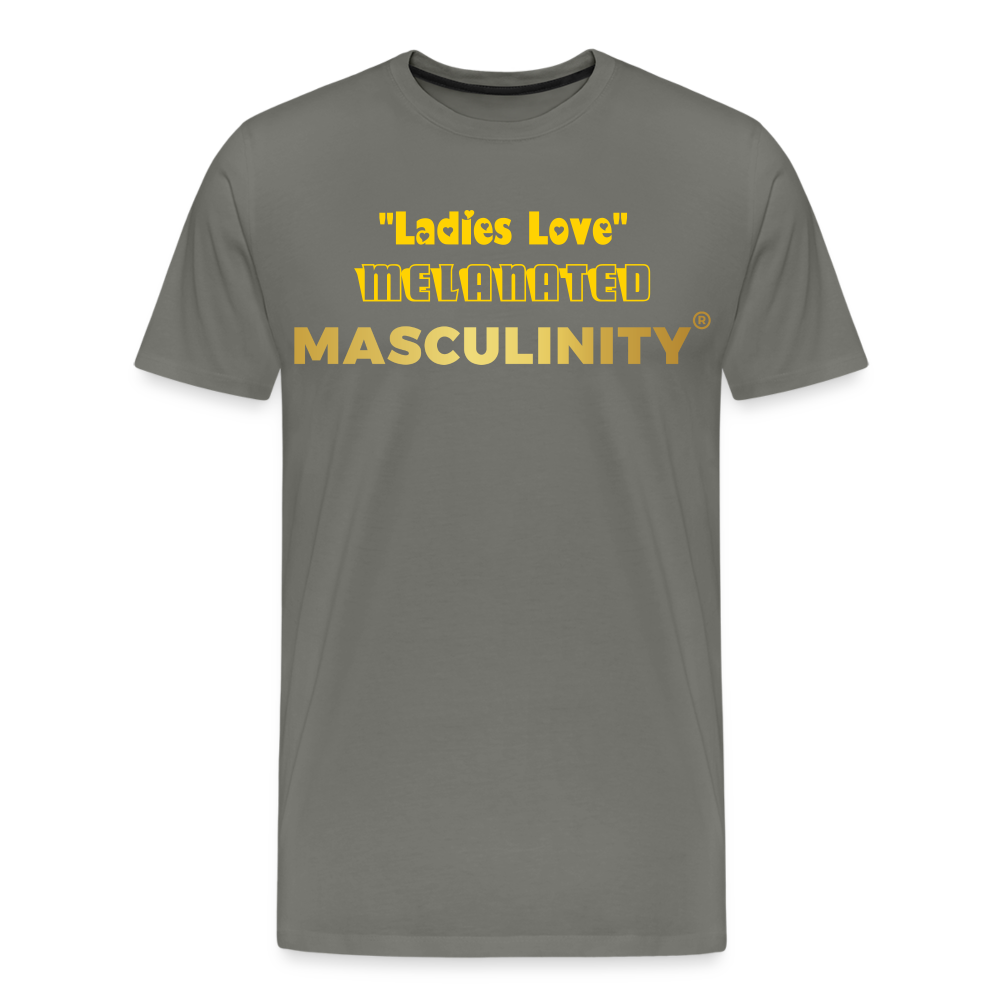 "Ladies Love" Melanated Masculinity - asphalt gray