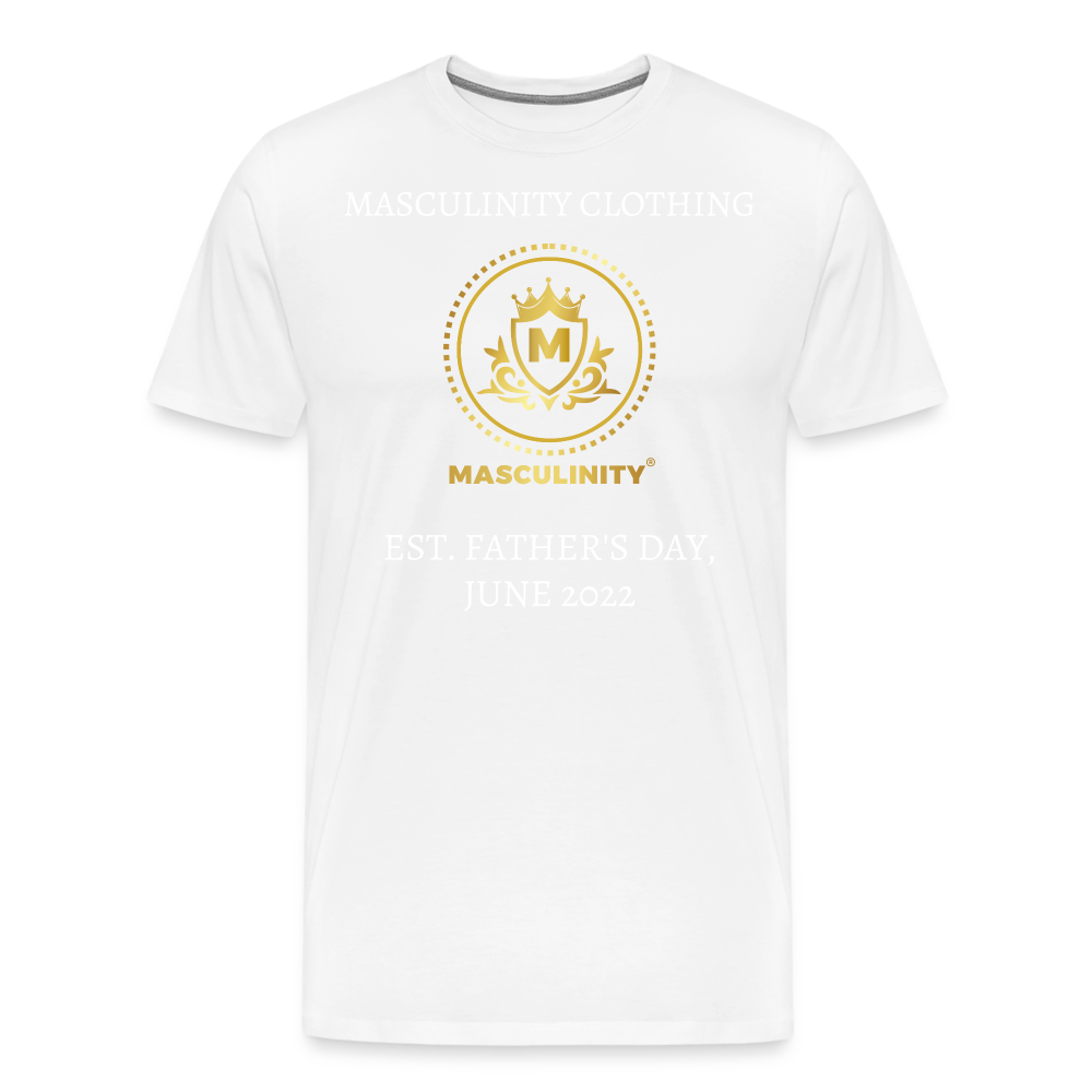 MASCULINITY T-SHIRT EST. FATHER'S DAY, JUNE 2022 - white
